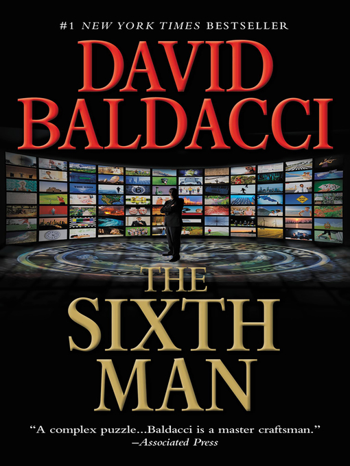 Title details for The Sixth Man by David Baldacci - Available